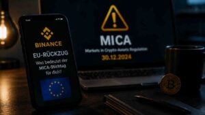 Binance zieht sich aus der EU zurück Was der MiCA-Stichtag für deine Krypto bedeutet