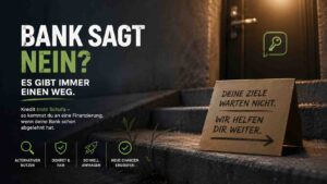 Kredit trotz Schufa So kommst du an eine Finanzierung wenn deine Bank schon abgelehnt hat