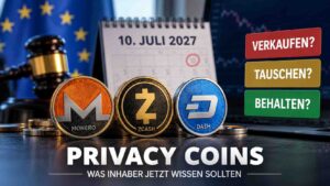 Privacy Coins verkaufen, tauschen oder behalten? Was Inhaber von Monero, Zcash und Dash vor dem 10. Juli 2027 entscheiden sollten